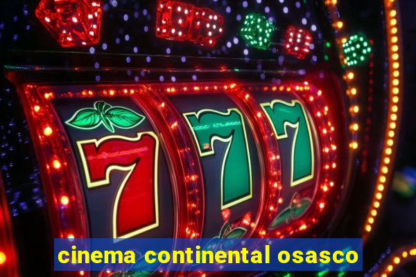 cinema continental osasco